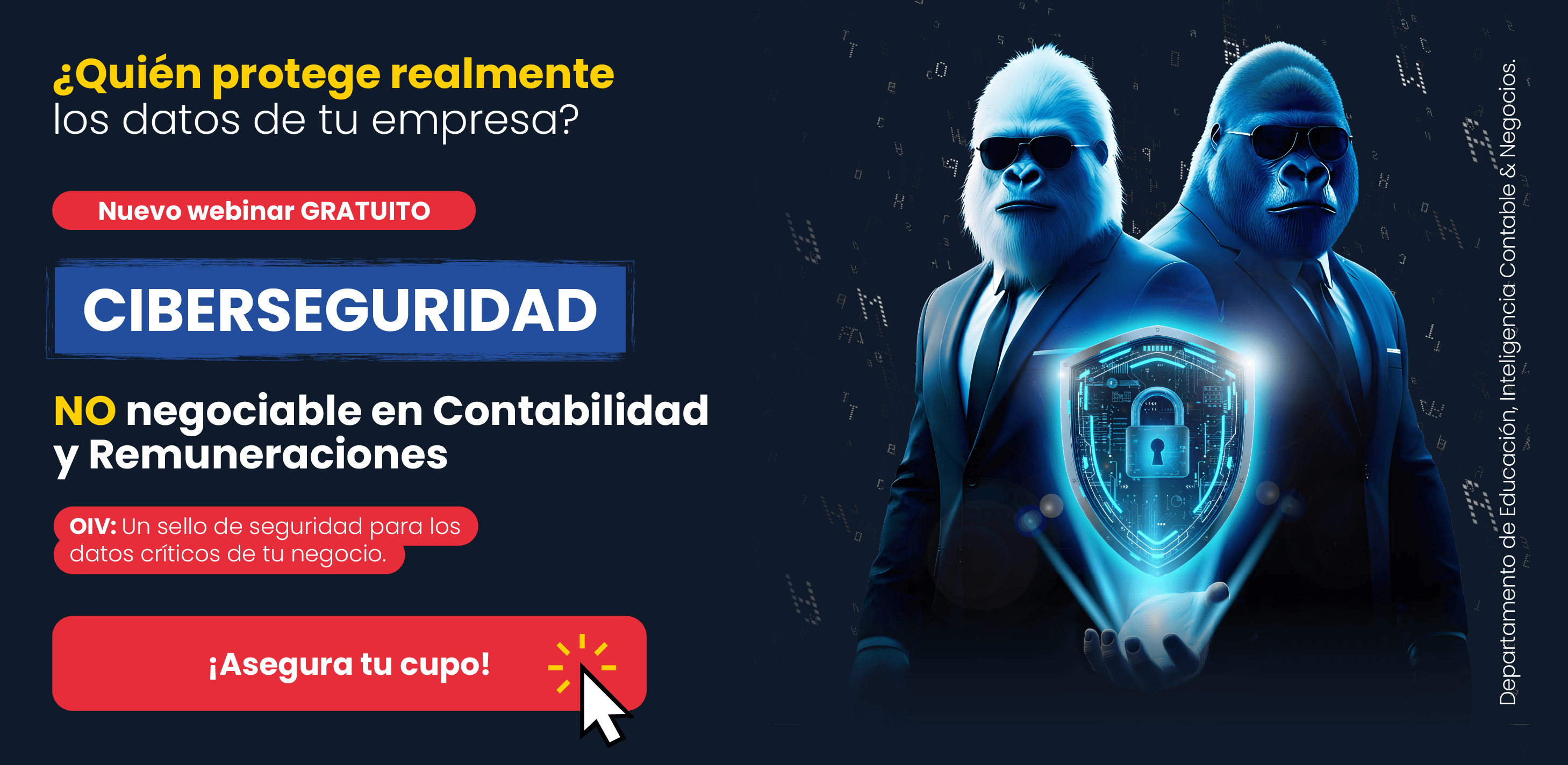Ciberseguridad no negociable en contabilidad y remuneraciones