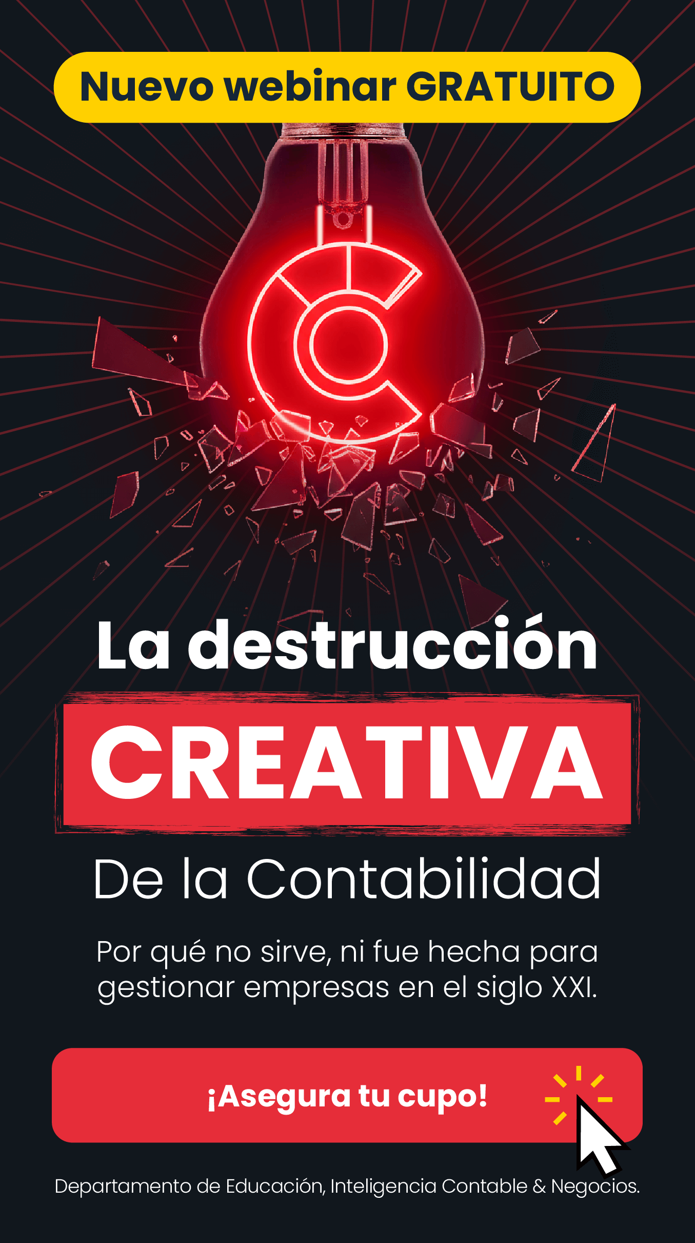 La destrucción creativa de la C